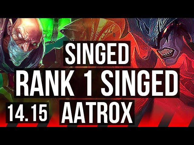 SINGED vs AATROX (TOP) | Rank 1 Singed, 11/1/14, Legendary | TR Master | 14.15