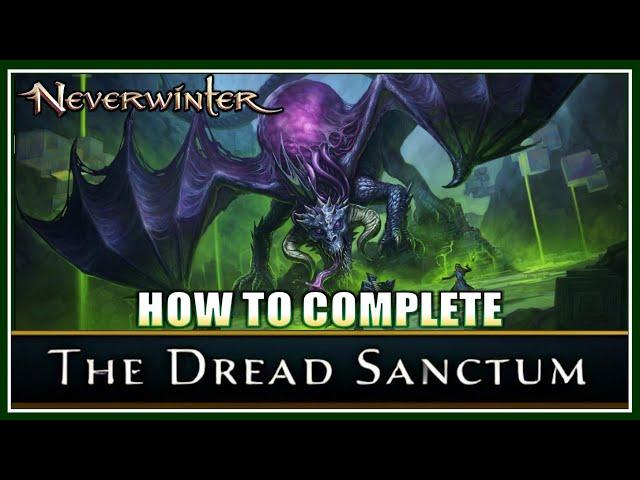 Neverwinter - How to Beat The Dread Sanctum Dungeon (basic mechanics guide) - Module 30