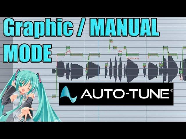 How to Use Auto-Tune GRAPHIC MODE ( Manual Tuning )