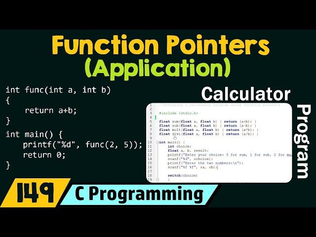 Application of Function Pointers in C