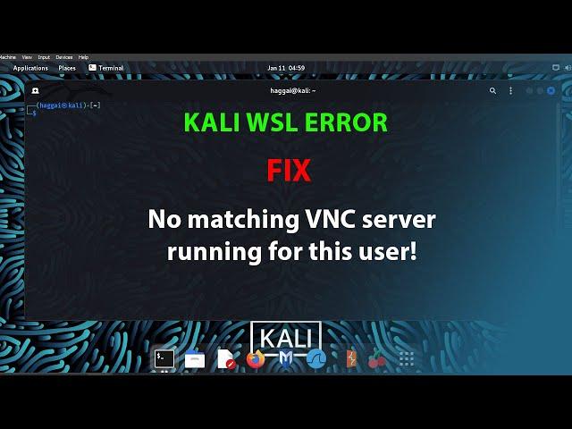 WSL KALI) FIX:  No matching VNC server running for this user!