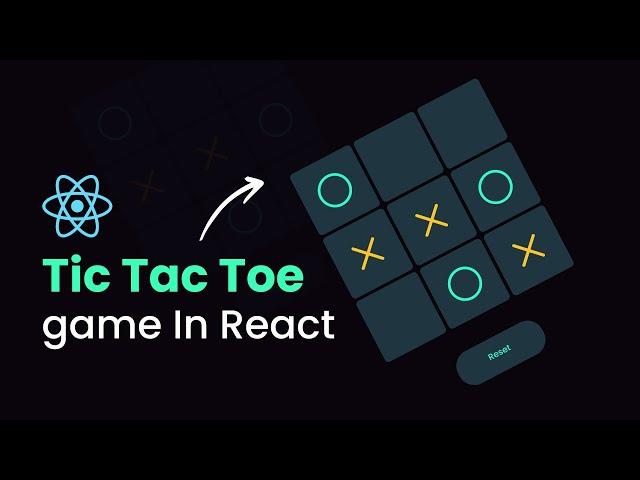 How To Make Tic Tac Toe Game In React | Create Tic-Tac-Toe Using React JS