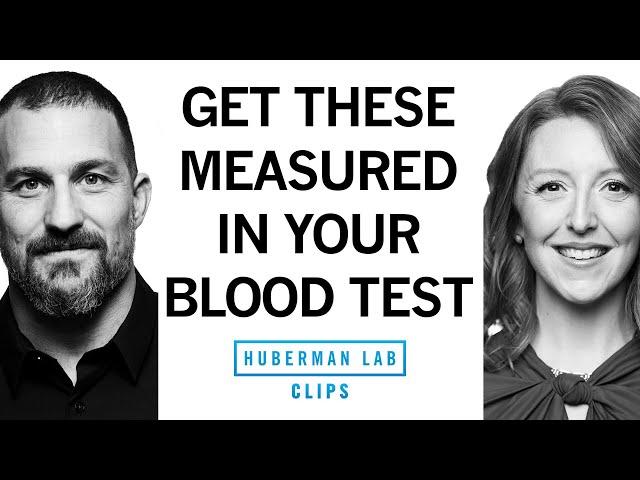 The Key Biomarkers to Measure With a Blood Test | Dr. Casey Means & Dr. Andrew Huberman