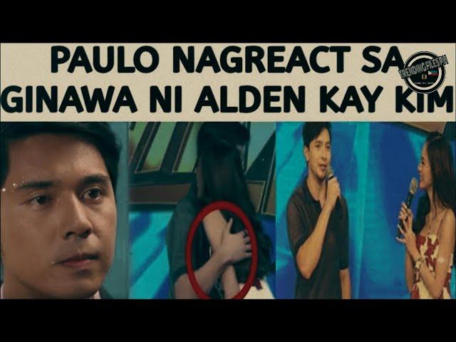 Paulo Avelino Nagreact Sa Ginawa Ni Alden Kay Kim Chiu