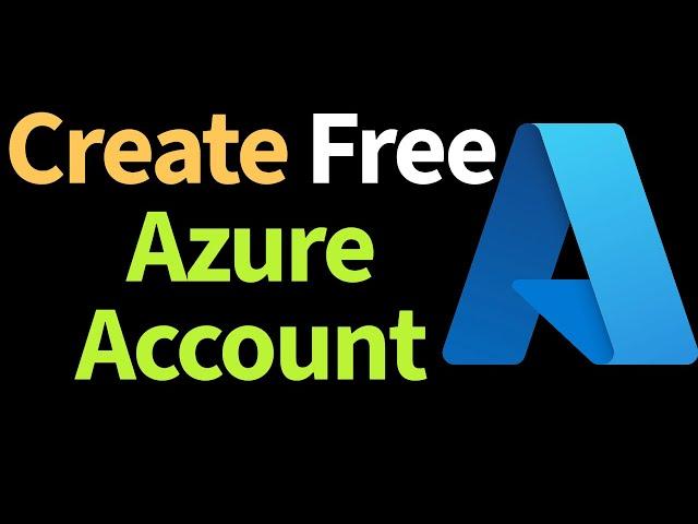 How to Create a Free Azure Account in Few Minutes- How to Use Your Free Azure Account to Learn Cloud