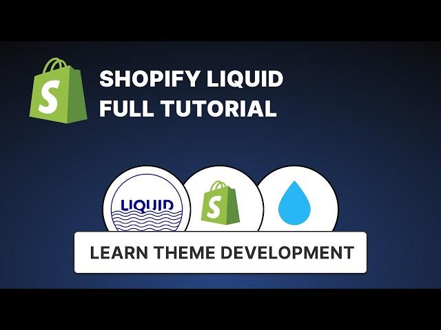 Shopify Theme Development - Liquid Full Tutorial