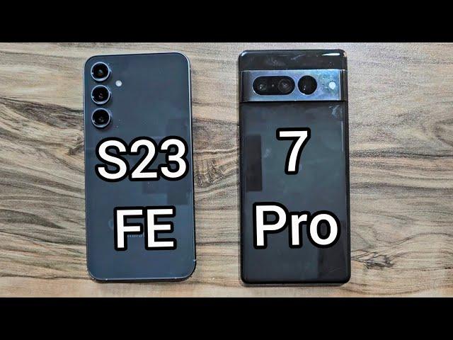 Samsung Galaxy S23FE vs Google Pixel 7 Pro