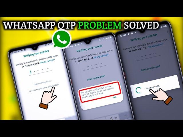 (NEW) Fix WhatsApp Verification Code Problem | WhatsApp OTP Code Not Received Solution