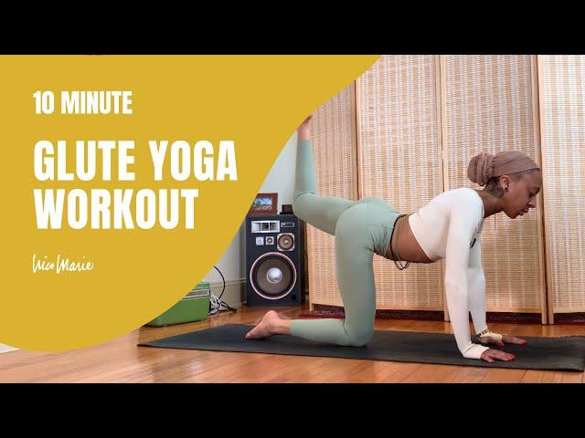 Glute Yoga Workout | 10 Minutes