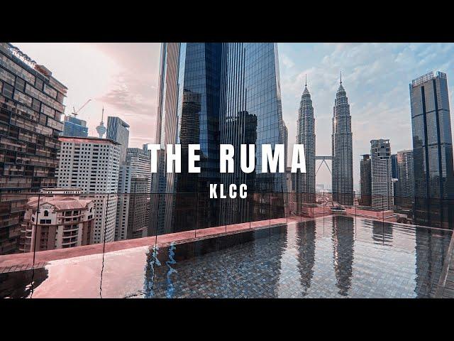 PROPERTY WALK #20 - THE RUMA @ KLCC