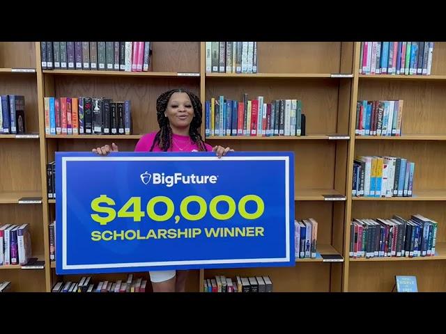 $40,000 BigFuture Scholarship Winners