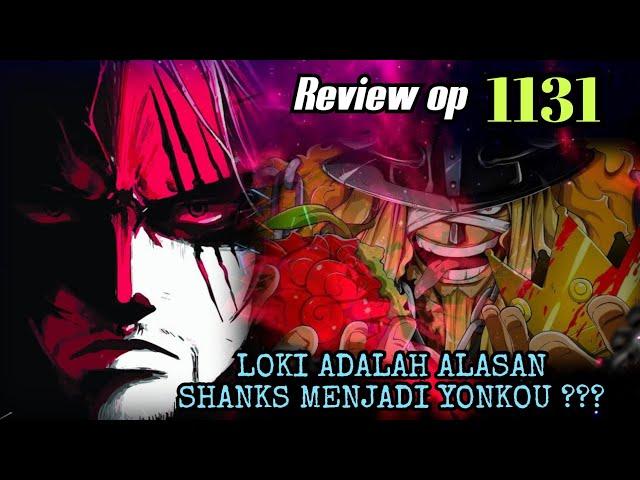 REVIEW OP 1131 - USER HAKI RAJA TERKUAT VS RAKSASA TERKUAT !!!???? | REVIEW ONE PIECE 1131