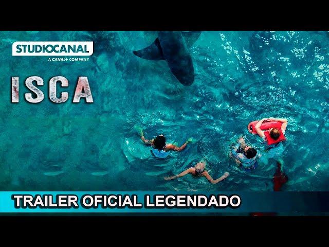 Isca 2024 Trailer Oficial Legendado