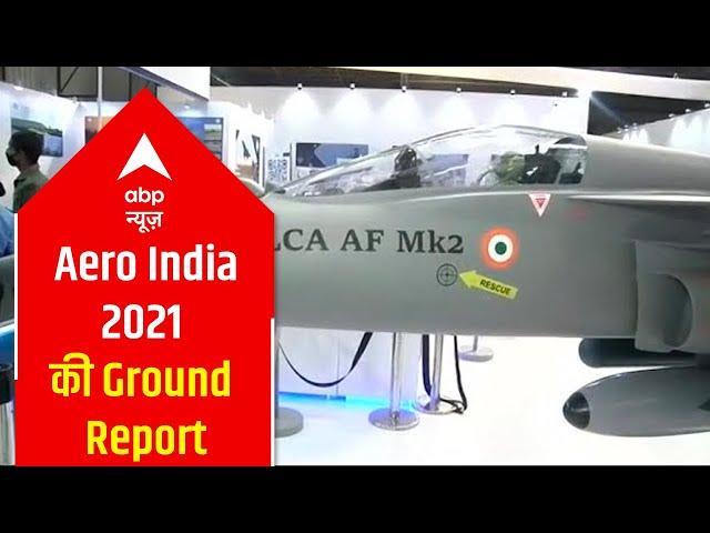 Aero India 2021 Ground Report: LCA AF Mk2 will be a nightmare for enemies of India