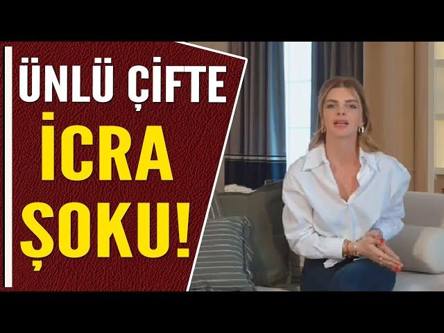 ÜNLÜ ÇİFTE İCRA ŞOKU!