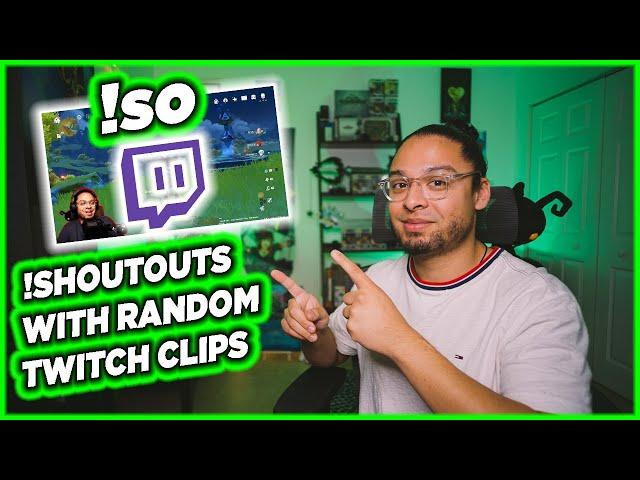 OBS STUDIO : Twitch SHOUT OUTS using Streamers Clips (Tutorial)