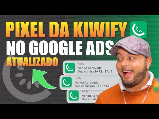 Como Instalar o Pixel do Google Ads na Kiwify ATUALIZADO