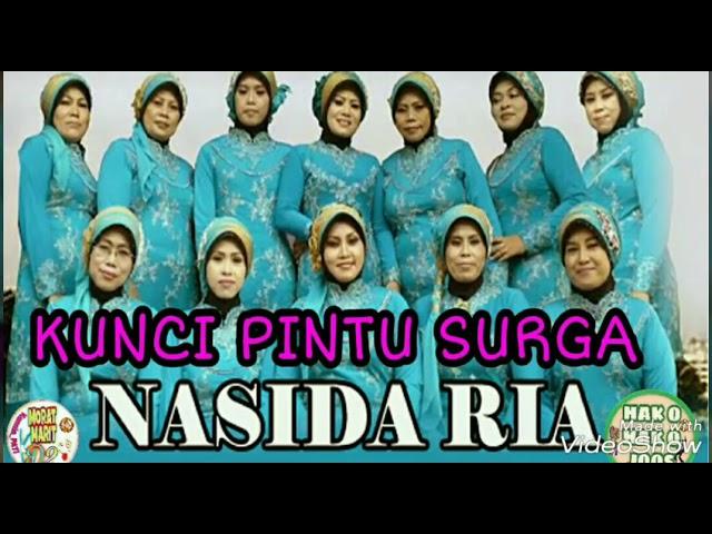 NASIDA RIA - KUNCI PINTU SURGA