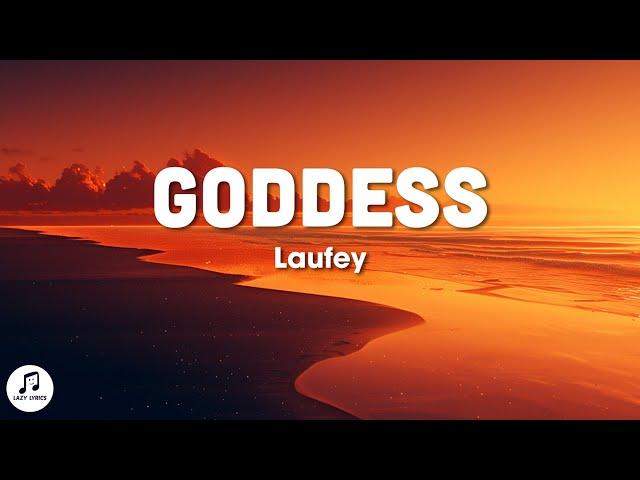 Laufey - Goddess (Lyrics)