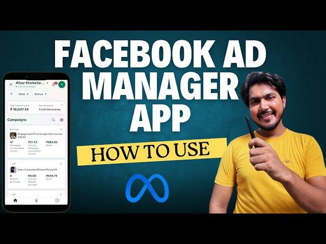 HOW TO USE FACEBOOK AD MANAGER APP | About the Meta Ads Manager app