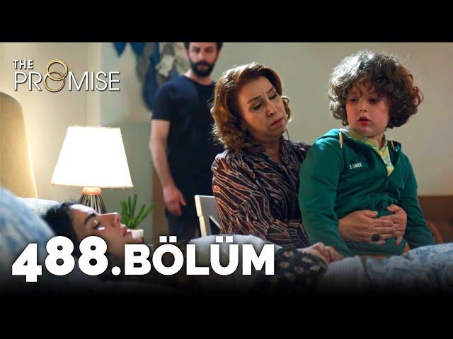 Yemin 488. Bölüm | The Promise Season 4 Episode 488