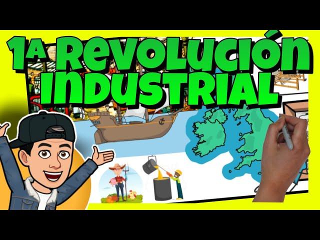  La PRIMERA REVOLUCIÓN INDUSTRIAL | Resumen en 4 MINUTOS