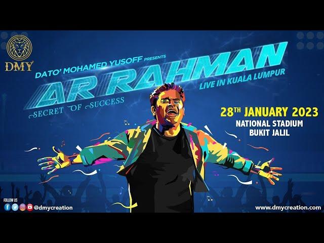 AR RAHMAN 2023  MALAYSIA | SECRET OF SUCCESS | DMY CREATIONS