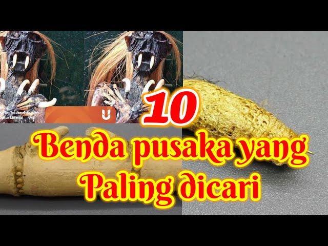 10 benda bertuah yang paling dicari dikalangan penekun spiritual