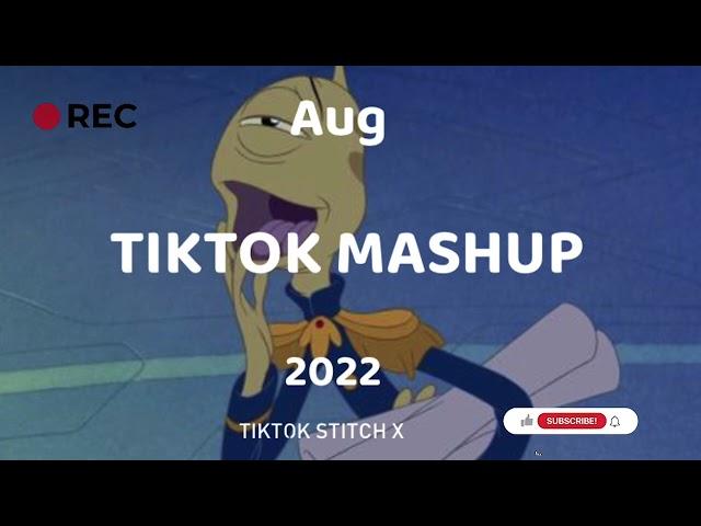 TIKTOK MASHUP 2022|Not clean|~TIKTOK STITCH X~