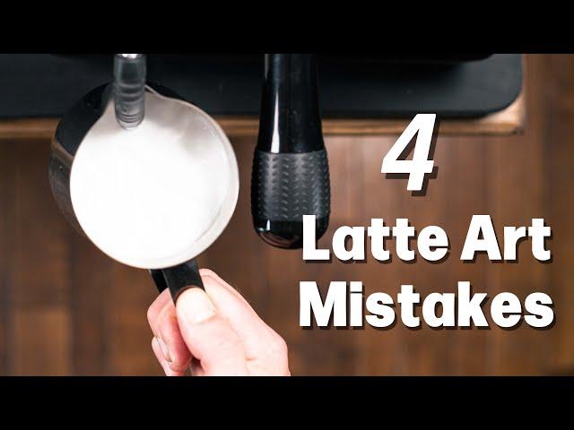 4 Latte Art Mistakes - Better Milk Texture and Position