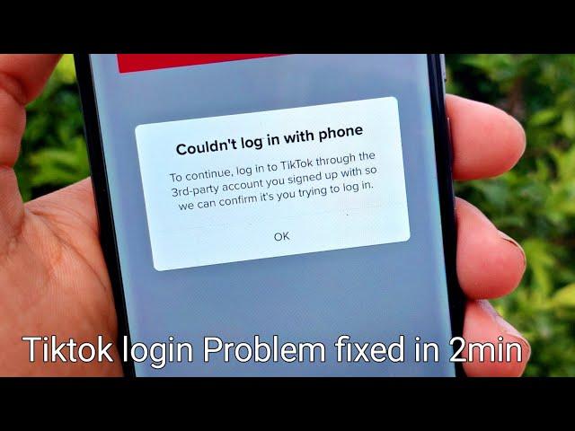 HOW TO FIX "Couldn't Login With Phone" Tiktok Login Problem (2022)