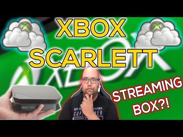 Xbox Scarlett and Xbox Scarlett "Cloud" LEAKED | 2 xbox Devices for 2020?