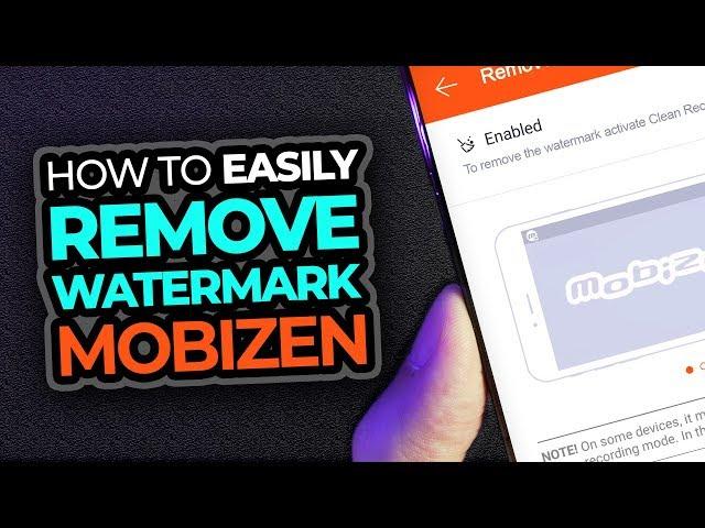 How To Remove Mobizen Watermark To Screen Record On Android