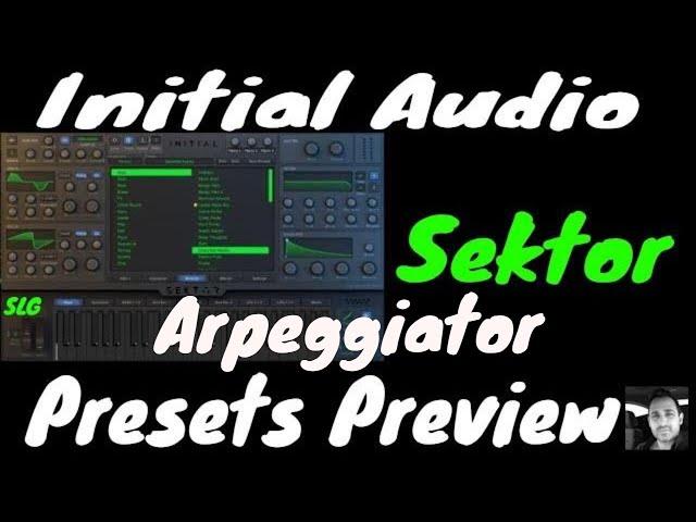 Initial Audio | Sektor | ARP Presets