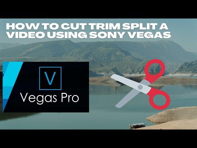 SONY VEGAS PRO 18 17 16 15 : How to CUT SPLIT & TRIM a  video  ! Couper une video sur Sony Vegas !