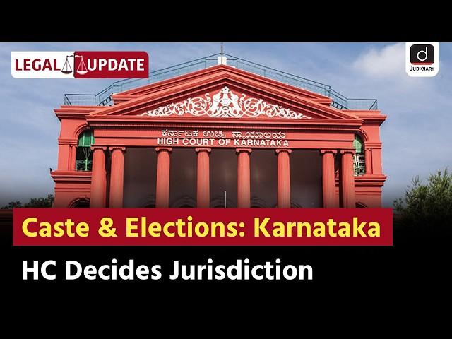 Jurisdiction of High Court | Caste Reservation in Elections | RPA | Legal Update | Drishti Judiciary