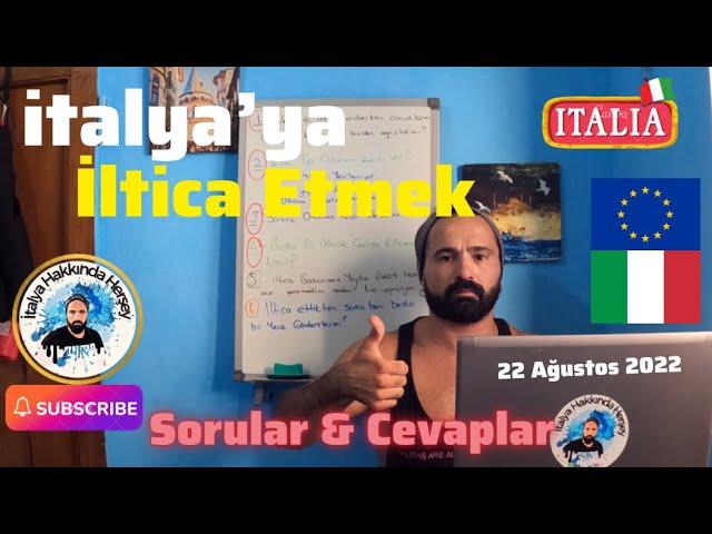 İtalya’ya İltica Etmek ve İşleyiş Süreci! Sorularınız ve Cevaplar (part2) Önemli