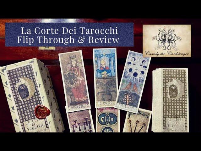 La Corte dei Tarocchi Flip Through & Review with Cassidy the Cardslinger