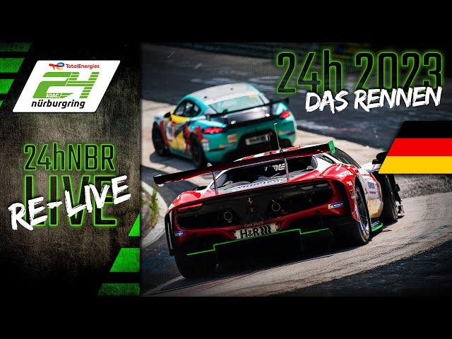 Ganzes Rennen | ADAC TotalEnergies 24h Nürburgring 2023 | Deutsch 