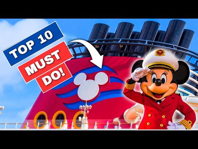 Top 10 MUST DOs on your first DISNEY CRUISE!