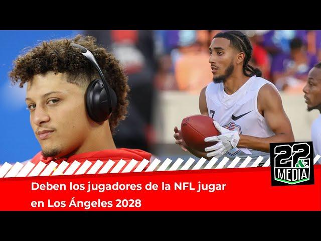 Deben los jugadores de la NFL jugar en Los Ángeles 2028