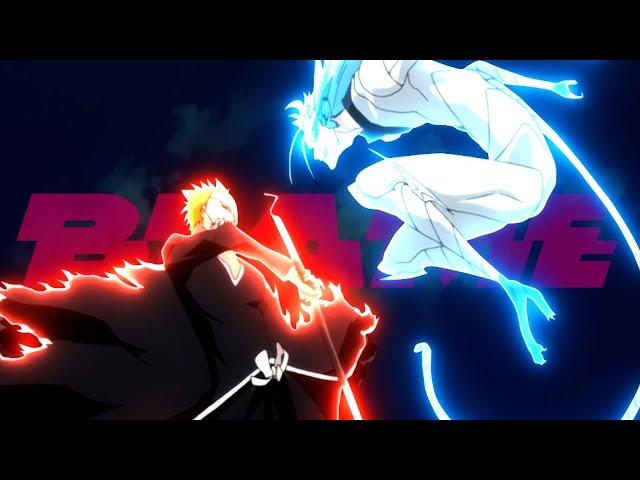 Bleach Edit - Blame (Ichigo vs Grimmjow)