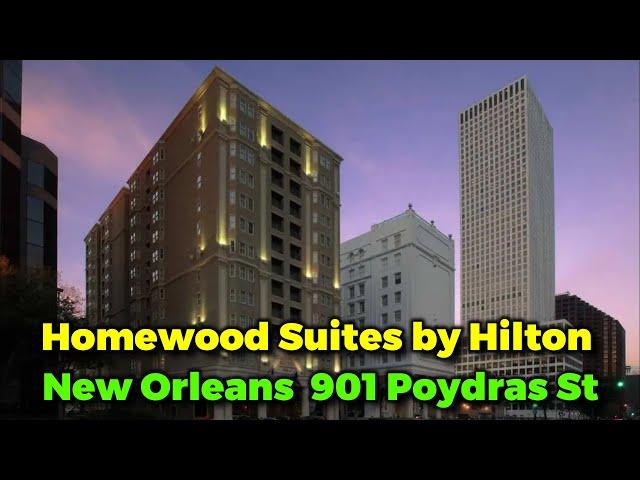 Homewood Suites by Hilton New Orleans  901 Poydras St - Homewood Suites New Orleans French Quarter