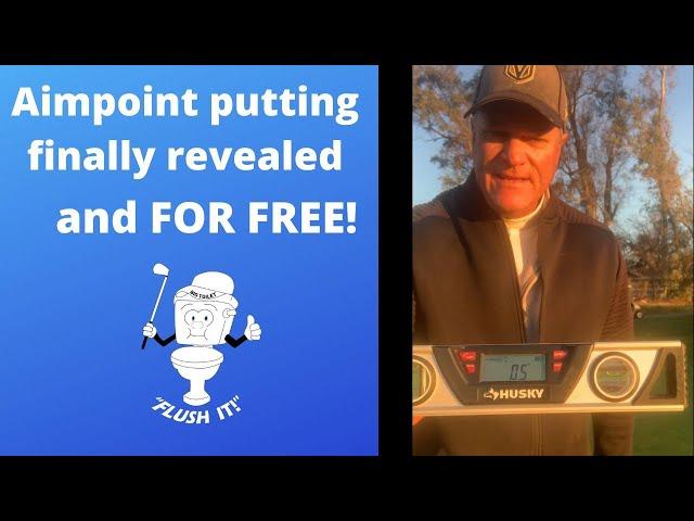 Aimpoint Putting Finally Revealed, and FOR FREE!