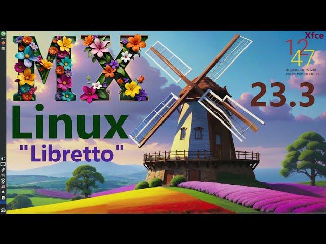 MX Linux 23.3 "Libretto" (Xfce)