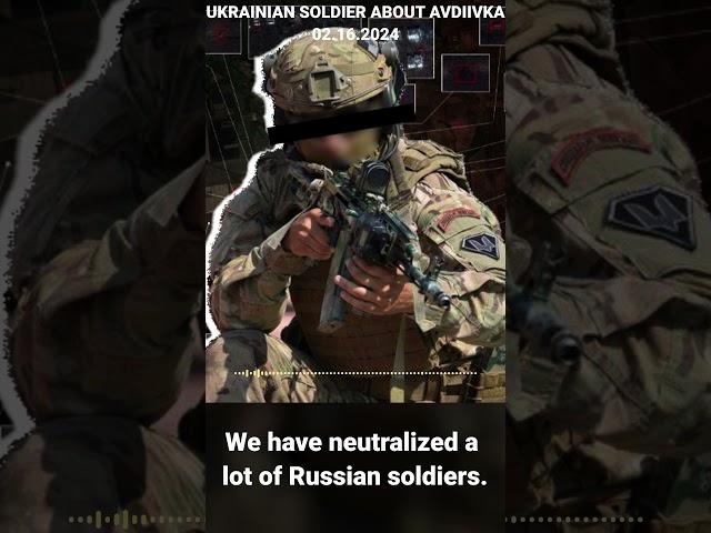 \Ukrainian soldier talks about Russian losses in Avdiivka.