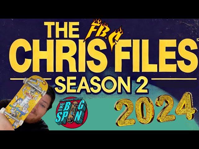 The Chris Files Season 2 2024 Recap: Fingerboard Adventures Around the World!