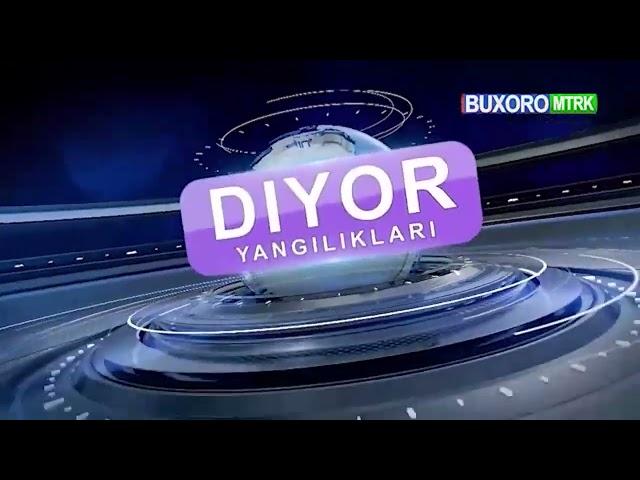 Buxoro TV "Diyor yangiliklari" informatsion dasturida: