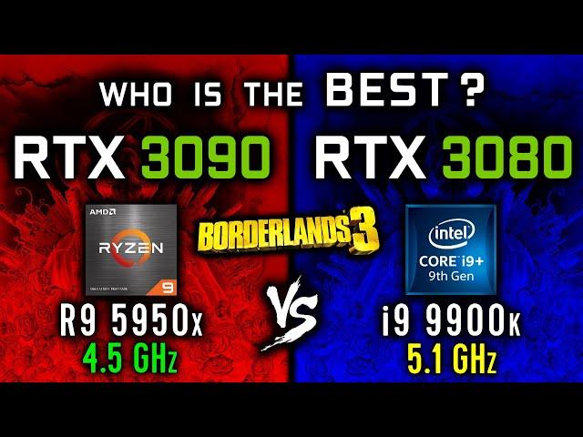 Ryzen 9 5950x with RTX 3090 vs i9 9900k with RTX 3080 - Borderlands 3 | BL3 - 1080p