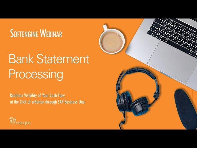 WEBINAR: Bank Statement Processing in SAP Business One